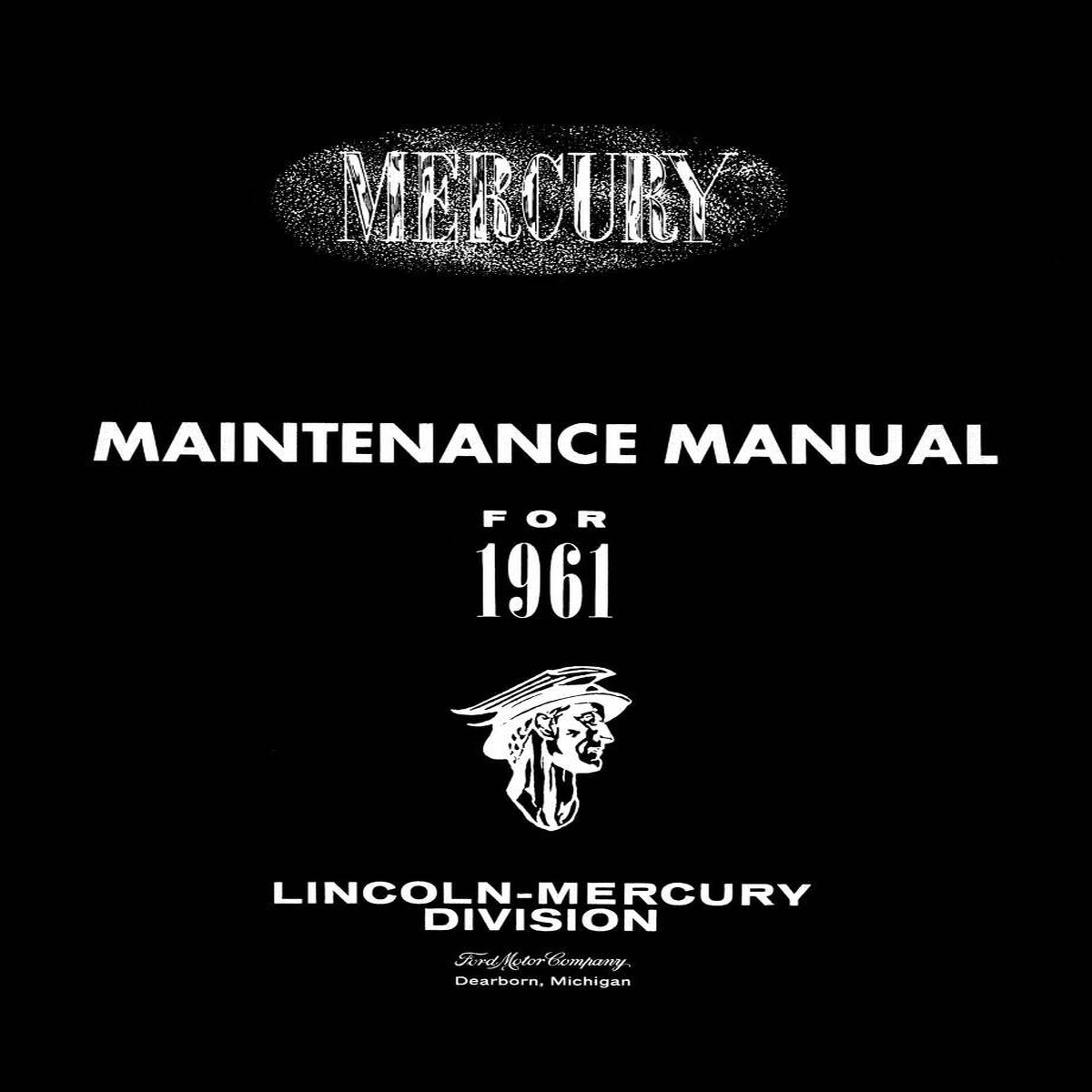 Service Manual for 1961 Mercury