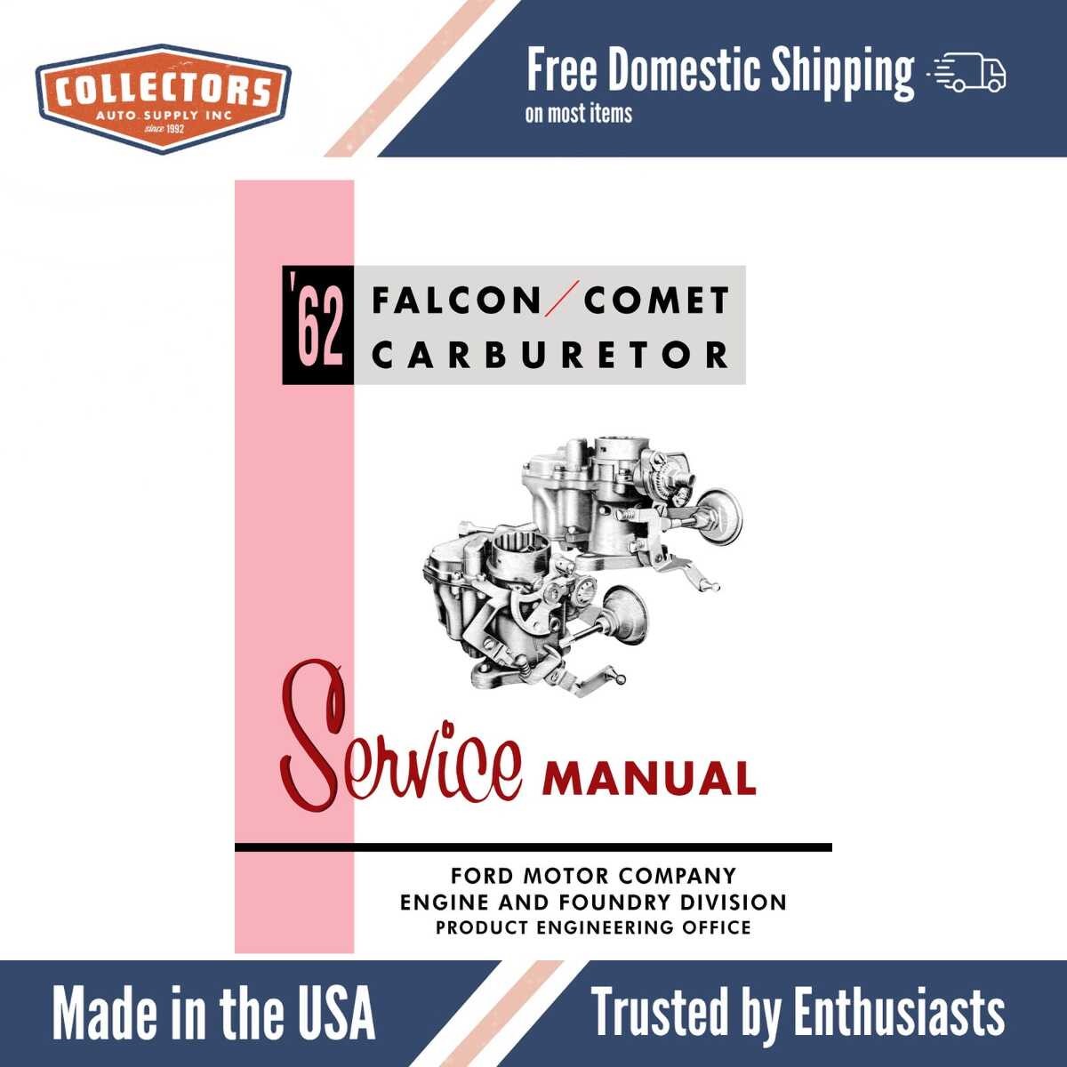 1962 Ford Falcon Comet Carburetor Shop Manual