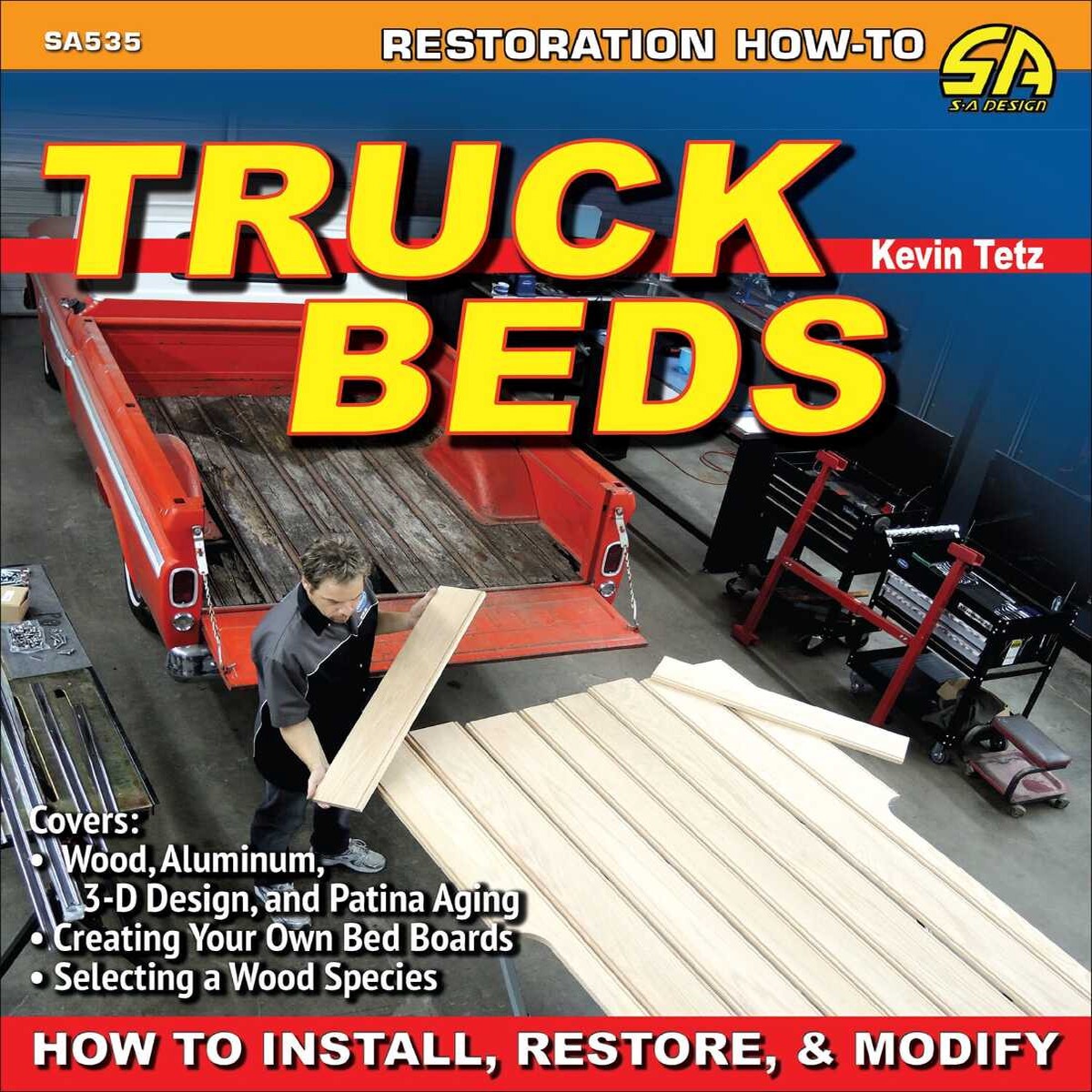 Truck Beds How to Install Restore and Modify
