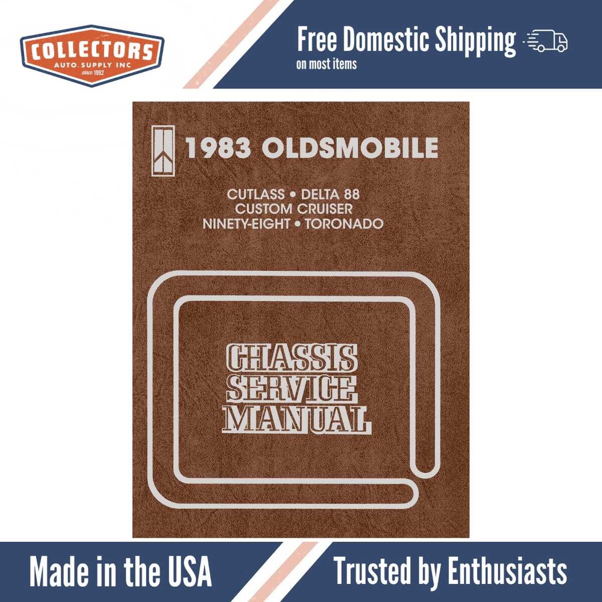 1983 Oldsmobile Service Manual - Cutlass Delta 88 Ninety-Eight Custom Cruiser Toronado