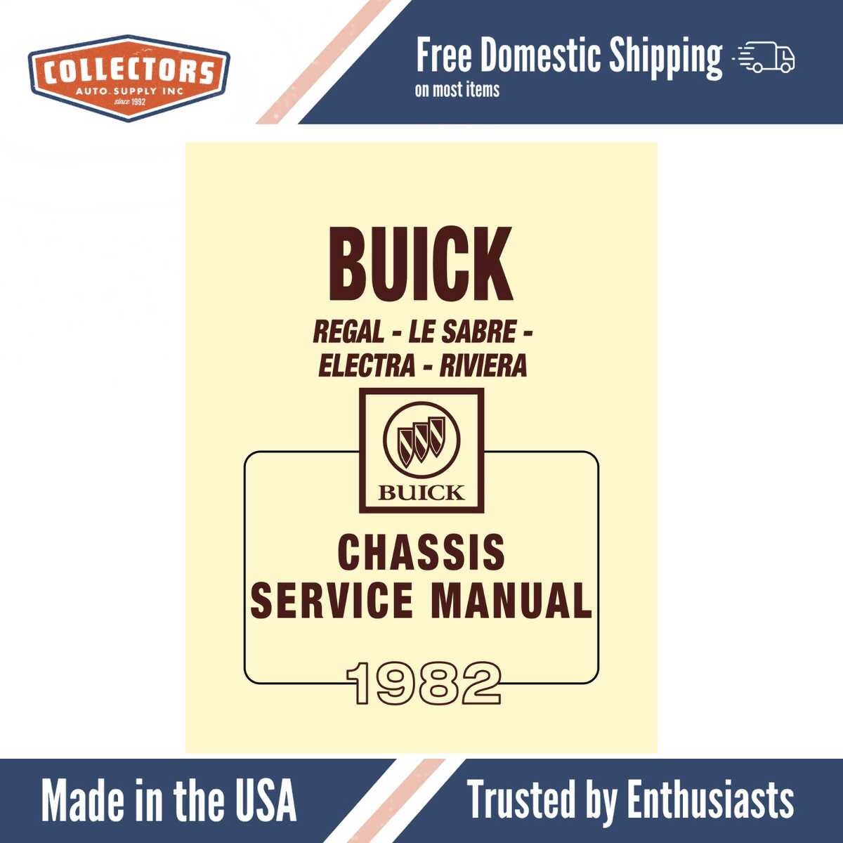 1982 Buick Chassis Service Manual (Regal Riviera LeSabre Electra) - Includes 11x26 inch COLOR Wiring Diagrams