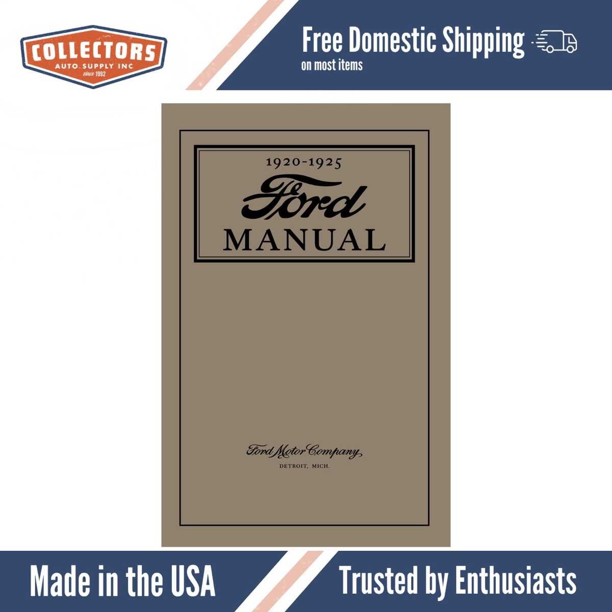 1920 - 1925 Ford Model T TT Operators Owners Manual