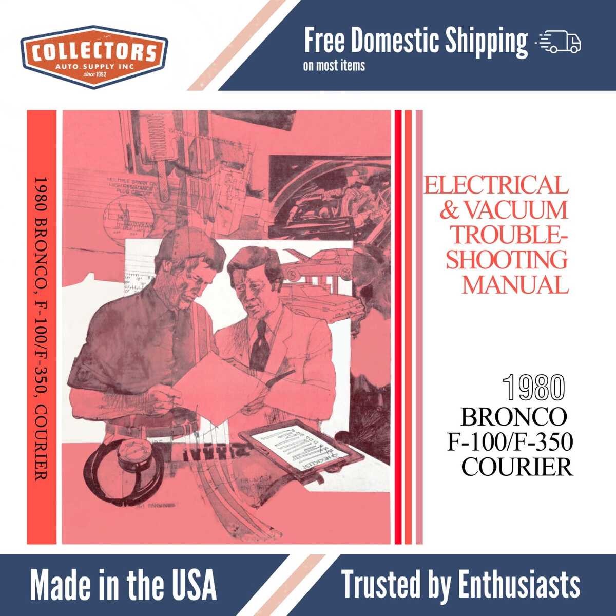 1980 Bronco F-100 F-150 F-250 F-350 Courier Electrical Vacuum Troubleshooting Manual