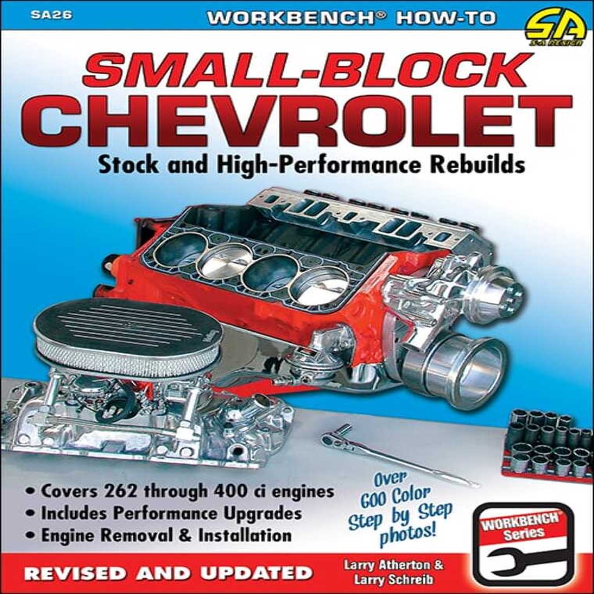 Small-Block Chevrolet Stock and High-Performance Rebuilds