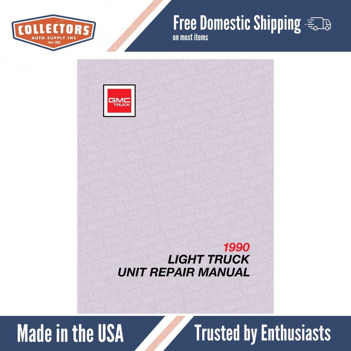 1990 GMC Light Duty Truck Unit Repair Manual